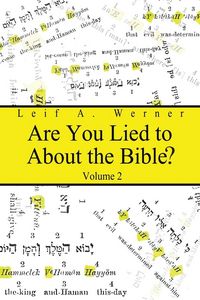 Produktbild: Are You Lied to About the Bible, Volume 2