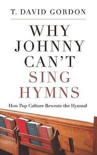 Produktbild: Why Johnny Can't Sing Hymns