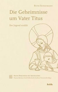 Produktbild: Die Geheimnisse um Vater Titus