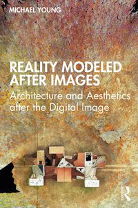 Produktbild: Reality Modeled After Images