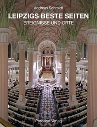 Bild vom Artikel Leipzigs Beste Seiten vom Autor Andreas Schmidt