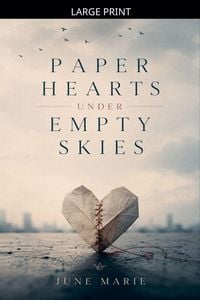 Produktbild: Paper Hearts Under Empty Skies