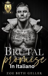 Produktbild: Brutal Promise (Volkov Bratva Series (In Italiano), #2)