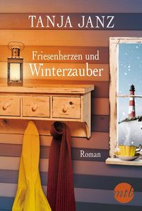 Bild vom Artikel Friesenherzen und Winterzauber vom Autor Tanja Janz