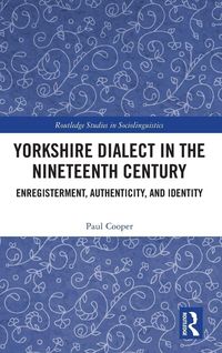 Produktbild: Yorkshire Dialect in the Nineteenth Century