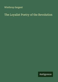 Produktbild: The Loyalist Poetry of the Revolution