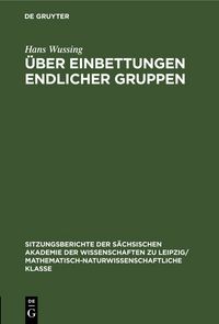 Produktbild: &Uuml;ber Einbettungen endlicher Gruppen
