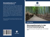 Produktbild: Massagetherapie in der Schmerzbek&auml;mpfung