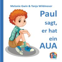 Produktbild: Paul sagt, er hat ein AUA