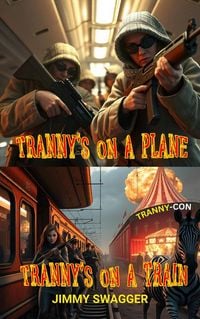 Produktbild: Tranny's on a plane and Tranny's on a train
