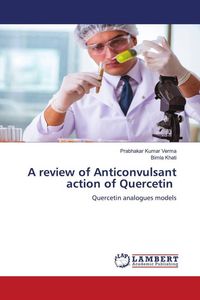 Produktbild: A review of Anticonvulsant action of Quercetin