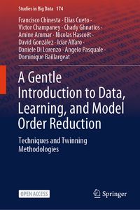 Produktbild: A Gentle Introduction to Data, Learning, and Model Order Reduction