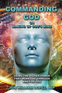 Produktbild: Commanding God or Making Up God's Mind