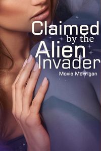 Produktbild: Claimed by the Alien Invader