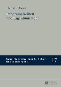 Produktbild: Panoramafreiheit und Eigentumsrecht