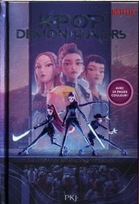 Produktbild: Kpop demon hunters : le roman officiel du film Netflix