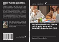 Produktbild: Modelos de prevenci&oacute;n no m&eacute;dica del siglo XXI-COVID19-Estudiantes-ONG