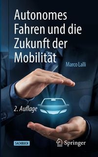 Produktbild: Autonomes Fahren und die Zukunft der Mobilit&auml;t