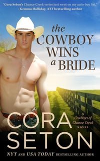 Produktbild: The Cowboy Wins a Bride (Cowboys of Chance Creek, #2)