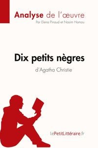 Produktbild: Dix petits n&egrave;gres d'Agatha Christie (Analyse de l'oeuvre)