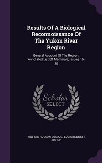 Produktbild: Results Of A Biological Reconnoissance Of The Yukon River Region