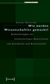 Produktbild: Wie werden Wissenschaftler gemacht?