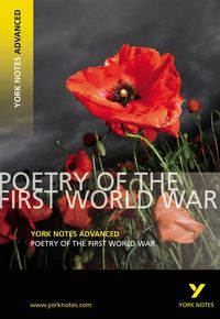 Produktbild: Poetry of the First World War (York Notes Advanced) English Literature Study Guide - for 2026, 2027 exams