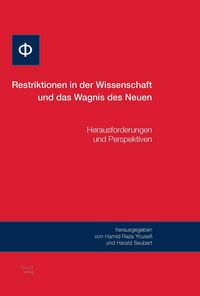 Produktbild: Restriktion in der Wissenschaft und das Wagnis des Neuen
