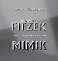 Mimik von Sebastian Fitzek
