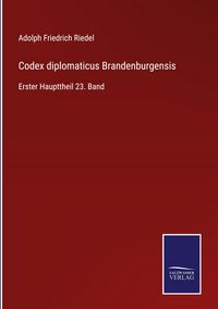 Produktbild: Codex diplomaticus Brandenburgensis