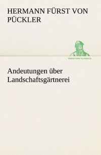 Produktbild: Andeutungen &uuml;ber Landschaftsg&auml;rtnerei
