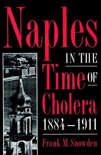 Produktbild: Naples in the Time of Cholera 1884-1911
