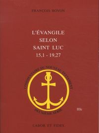 Produktbild: L'Evangile selon saint Luc (15,1 - 19,27)