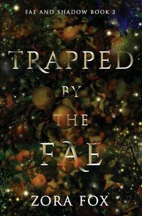 Produktbild: Trapped by the Fae