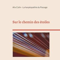 Produktbild: Sur le chemin des &eacute;toiles