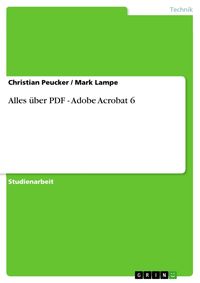 Produktbild: Alles &uuml;ber PDF - Adobe Acrobat 6