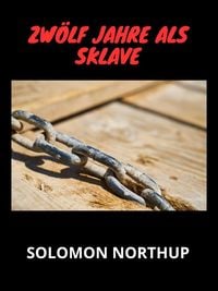 Produktbild: Zw&ouml;lf jahre als sklave (&Uuml;bersetzt)
