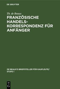 Produktbild: Franz&ouml;sische Handelskorrespondenz f&uuml;r Anf&auml;nger