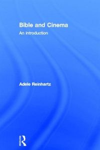 Produktbild: Reinhartz, A: Bible and Cinema
