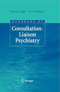 Produktbild: Handbook of Consultation-Liaison Psychiatry