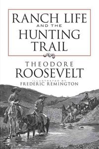 Produktbild: Ranch Life and the Hunting Trail