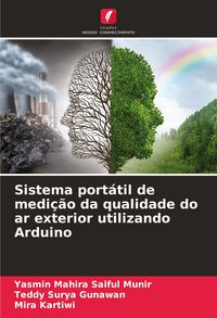 Produktbild: Sistema port&aacute;til de medi&ccedil;&atilde;o da qualidade do ar exterior utilizando Arduino