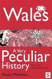Produktbild: Wales, A Very Peculiar History