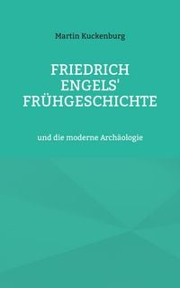 Produktbild: Friedrich Engels' Fr&uuml;hgeschichte