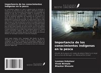 Produktbild: Importancia de los conocimientos ind&iacute;genas en la pesca
