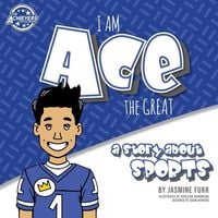 Produktbild: I Am Ace the Great: a story about sports (The Achievers - Level K)