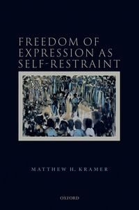Produktbild: Freedom of Expression as Self-Restraint