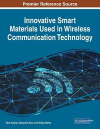 Produktbild: Innovative Smart Materials Used in Wireless Communication Technology