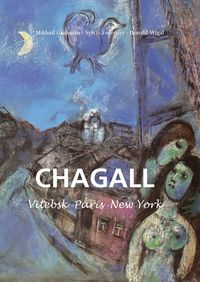 Produktbild: Marc Chagall - Vitebsk -Par&iacute;s -New York
