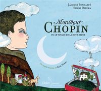 Bild vom Artikel Monsieur chopin ou le voyage de vom Autor Enfant
